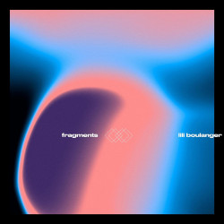Výber • Fragments II / Lili Boulanger  