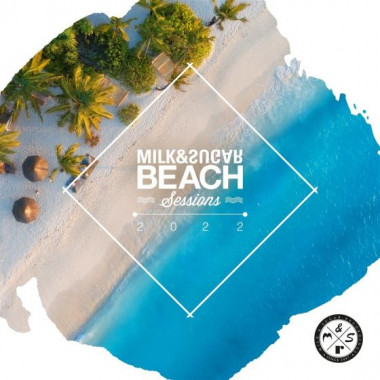 Výber • Milk & Sugar Beach Sessions 2022 (2CD)