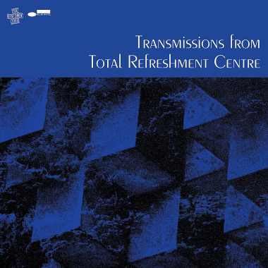 Výber • Transmissions From Total Refreshment Centre (LP)