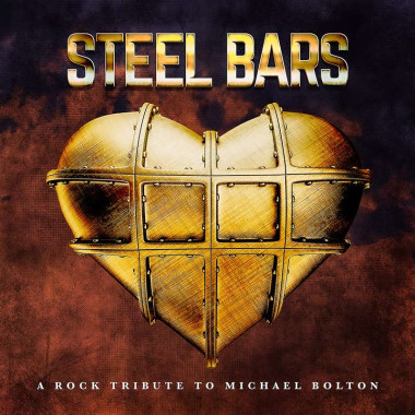 Výber • Steel Bars A Tribute To Michael Bolton