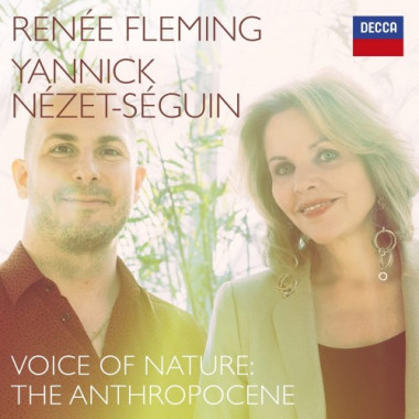 Výber • Voices For Nature: The Anthropocene / Fleming Renée, Nézet-Séguin Yannick