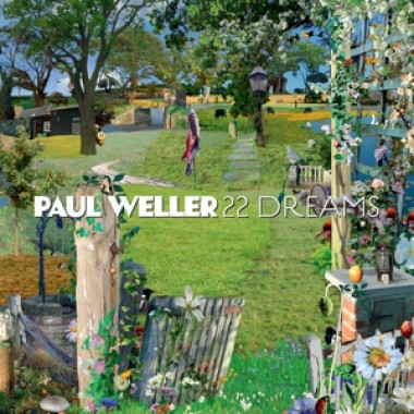 Weller Paul • 22 Dreams