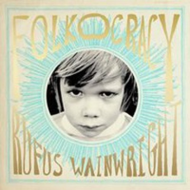 Wainwright Rufus • Folkocracy (2LP)