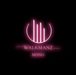 Walkmanz • Mono