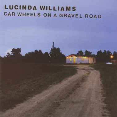 Williams Lucinda • Car Wheels On A Gravel Road (LP)