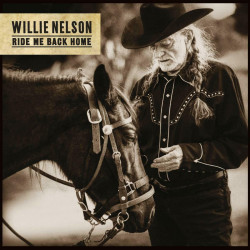 Nelson Willie • Ride Me Back Home (LP)