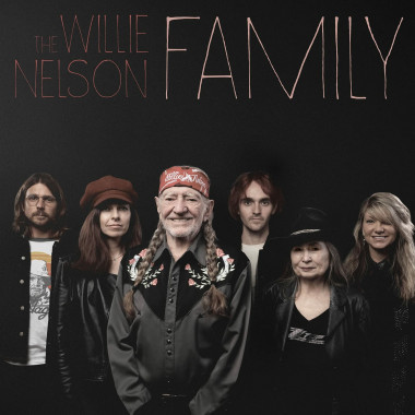 Nelson Willie • Willie Nelson Family