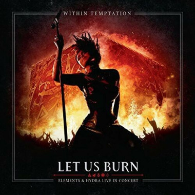 Within Temptation • Let Us Burn: Elements & Hydra Live In Concert / Deluxe Edition (2CD+DVD)