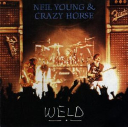 Young Neil & Crazy Horse • Weld (2CD)