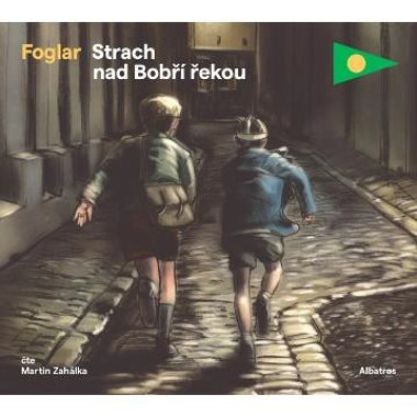 Audiokniha: Foglar Jaroslav • Strach nad Bobří řekou / Čte Zahálka Martin (MP3-CD)