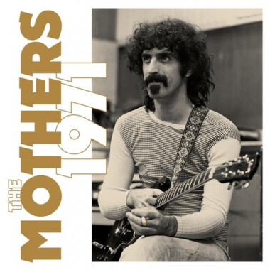 Zappa Frank • The Mothers 1971 (8CD)