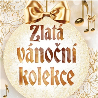 Zlatá Vánoční Kolekce • Zlatá Vánoční Kolekce (5CD+DVD)