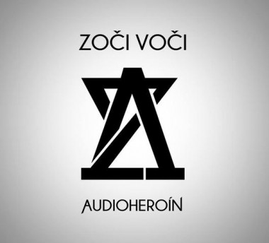 Zoči Voči • Audioheroin