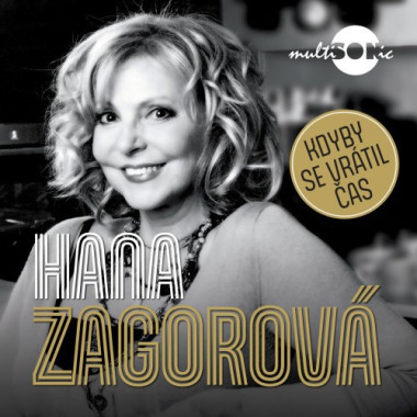 Zagorová Hana • Kdyby se vrátil čas (LP)