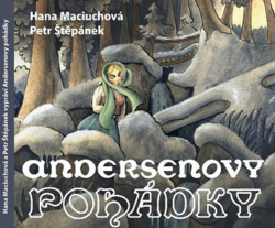 Audiokniha: H. CH. Andersen • Andersenovy Pohádky (2CD) / Čítajú Maciuchová Hana, Petr Štěpánek