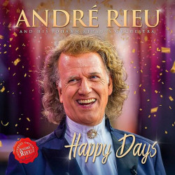 Rieu André • Happy Days