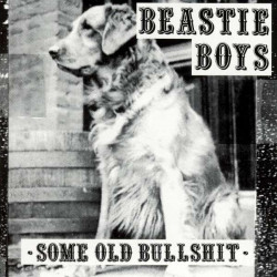 Beastie Boys • Some Old Bullshit (LP)