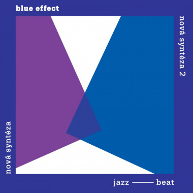 Blue Effect • Nová Syntéza / Komplet (2CD)