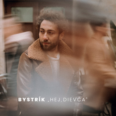 Bystrík • Hej, dievča