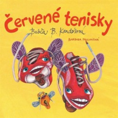 Audiokniha: Kardošová Babča B. • Červené tenisky / Číta Kronerová Zuzana (mp3-cd)