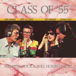 Orbison, Cash, Lewis, Perkins • Class Of '55: Memphis Rock (LP)