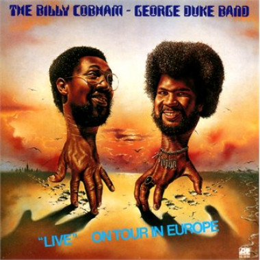 Cobham Billy & George Duke Band • Live On Tour In Europe