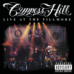 Cypress Hill • Live At The Fillmore 