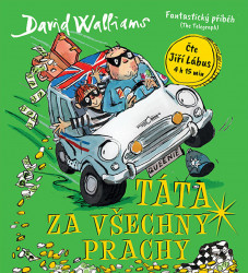 Audiokniha: Walliams David • Táta za všechny prachy / Číta Jiří Lábus (CD-MP3)