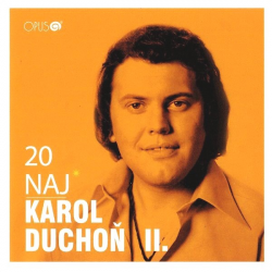 Duchoň Karol • 20 naj II