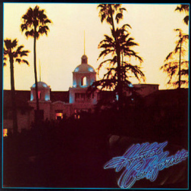 Eagles • Hotel California (LP)