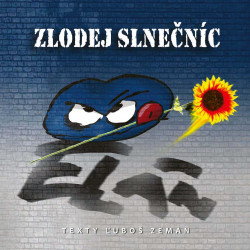 Elán • Zlodej slnečníc 