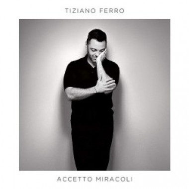 Ferro Tiziano • Accetto Miracoli