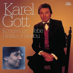 Gott Karel • Koncert Pro Tebe / Hrátky S Láskou - Komplet 27+28 (2CD)