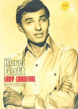 Gott Karel • Lady carneval / Hity 60. let (DVD)