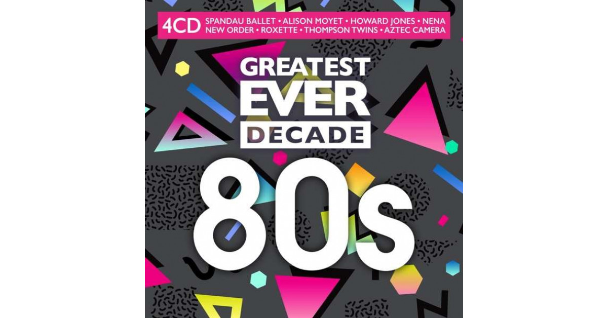 Greatest Ever Decade: 80s