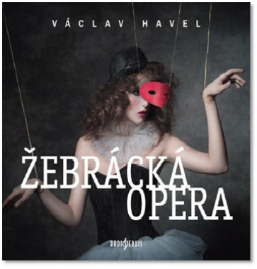 Havel Václav • Žebrácká opera (2CD)