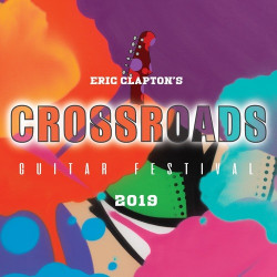 Clapton Eric • Eric Clapton’s Crossroads Guitar Festival 2019 (2BD)