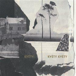 Květy • Květy Květy (LP)