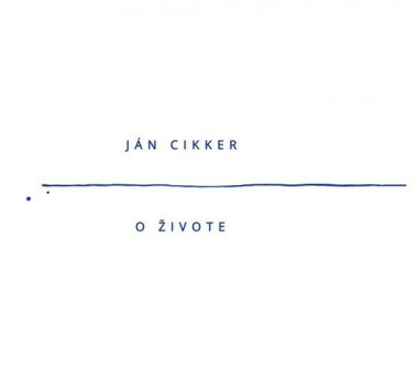 Štátna filharmónia Košice • Ján Cikker / O Živote