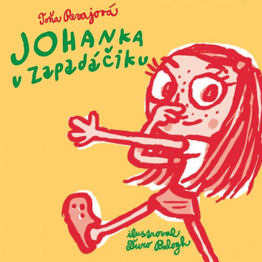 Audiokniha: Revajová Toňa • Johanka v zapadáčiku / Číta Halčáková Slávka (MP3-CD)