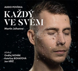 Audiokniha: Johanna Martin • Každý ve svém