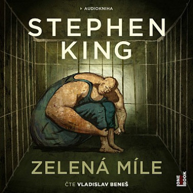 Audiokniha: King Stephen • Zelená míle / Čte Vladislav Beneš