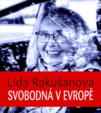 Audiokniha: Rakušanová Lída • Svobodná v Evropě (MP3-CD)