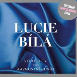 Bílá Lucie • Velké hity pro slavnostní chvíle