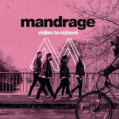 Mandrage • Vidím to růžově