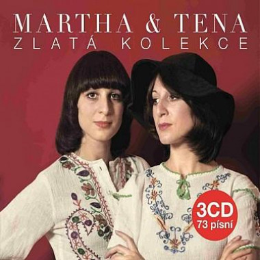 Elefteriadu Martha a Tena • Zlatá kolekce (3CD)