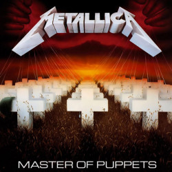 Metallica • Master Of Puppets