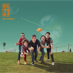 Mig 21 • Hity & rarity (2CD)