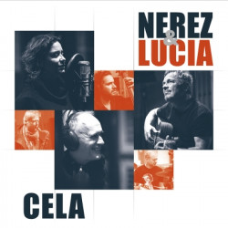 Nerez & Lucia • Cela (LP)