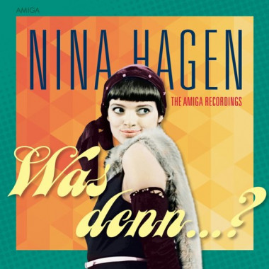 Hagen Nina • Was Denn?